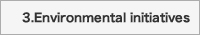 Environmental initiatives Environmental initiatives