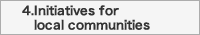 Initiatives for local communities Initiatives for local communities